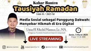 Media Sosial sebagai Panggung Dakwah: Menyebar Hikmah di Era Digital - Tausiyah Ramadan 1446 H