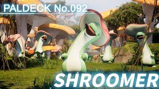 Paldeck | No.092 SHROOMER - Palworld | Gameplay | Pocketpair