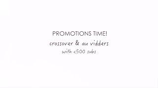 promotions #1 : crossover/au vidders