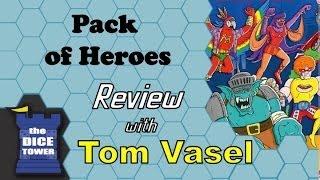 Pack of Heroes Review - with Tom Vasel