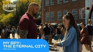 My Spy: The Eternal City Official Trailer | Prime Video