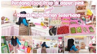 PERDANA FOOD PREP DI DAPUR PINK DESAMASAK MENU HARIAN SEDERHANA