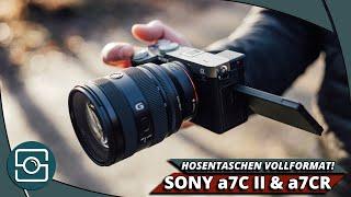 ALLES WAS IHR ÜBER DIE SONY a7CR & a7C II WISSEN MÜSST! (Review)