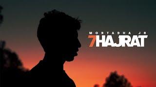 Mortadha JR - 7 Hajrat (official Music Video)