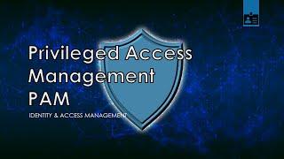 Privileged Access Management - IAM Tutorial #11