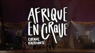 Cirque Kalabanté - Afrique en Cirque