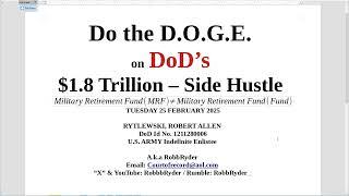 Do the D.O.G.E. on DoD's $1.8 TRILLION --   Side Hustle