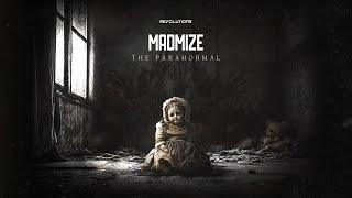 Madmize - The Paranormal (Official Video)