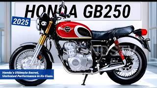 2025 HONDA GB250: Honda's Ultimate Secret, Unrivaled Performance in Its Class