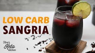 Low Carb SANGRIA | Keto Friendly Sangria Recipe from Tara's Keto Kitchen (EASY)