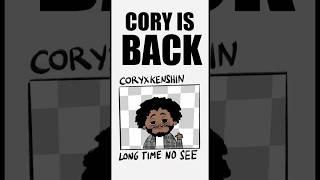 CoryxKenshin IS BACK #coryxkenshin