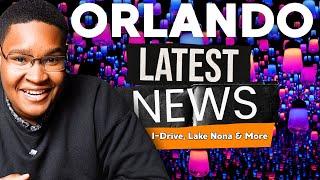 What's New in Orlando? BIG News for Lake Nona, Minneola & More
