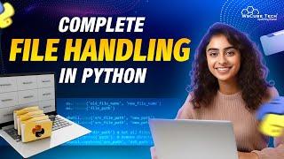 Complete File handling in Python | Python Tutorial - Python Full Course For Beginner