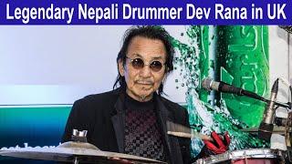 Legendary Nepali Drummer Dev Rana in UK