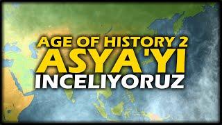 GÖZÜMÜZÜ KANATAN BİR HARİTA: AGE OF HISTORY 2 ASYA