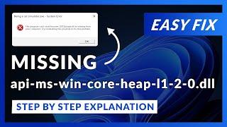 api-ms-win-core-heap-l1-2-0.dll Error Windows 11 | 2 Ways To FIX | 2021