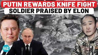 Putin Honours Russian Soldier Famous For Viral Ukraine War Knife Fight Video Shared By Elon Musk