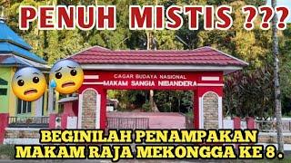 PENUH MISTIS ?? Beginilah Penampakan Makam Raja Mekongga ke 8 !!