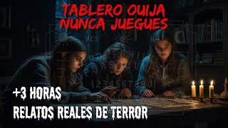 Escucha los 9 Relatos (+3 Horas) Reales de Terror que te Harán Temblar con el Tablero Ouija