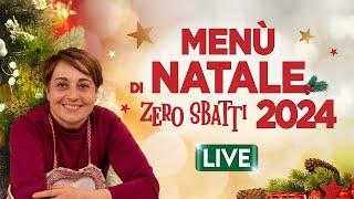 MENÚ DI NATALE "Zero Sbatti" 2024 ‍ - Ricette in Diretta