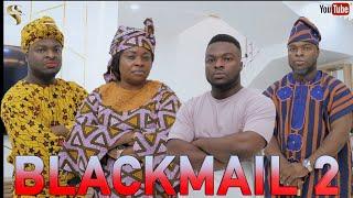 AFRICAN HOME: THE BLACKMAILER (EPISODE 2)