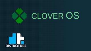 A Quick Look At CloverOS GNU/Linux