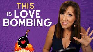 7 Dating RED FLAGS That You've Been LOVE BOMBED 