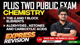 Plus Two Chemistry - Public Exam - Express Revision | Xylem Plus Two