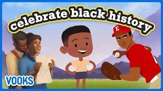 Animated Read Aloud Stories for Children | Black History | Vooks Narrated Storybooks
