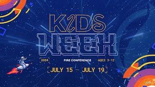 Fire Conference 2024 | Kids Week | Session 1
