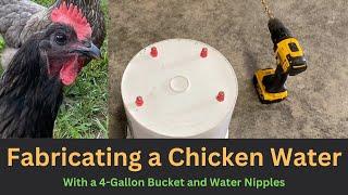 Fabricating A Chicken Waterer with Water Nipples