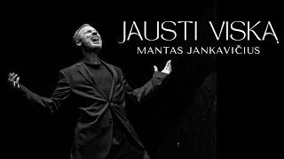 MANTAS  – Jausti viską