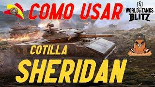 Como mejorar en WotB | Como jugar con ligeros | Como usar Sheridan | World Of Tanks Blitz en Español