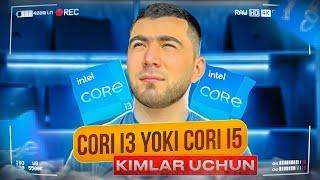 Cori i5 yoki cori i3