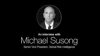 Meet Crisis24 Experts: Michael Susong