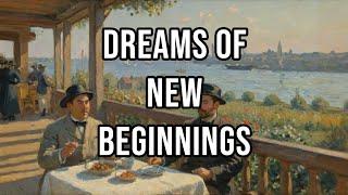 Dreams of New Beginnings