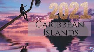 2022 TOP 5 Caribbean Islands YOU should visit!