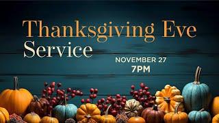 College Church Thanksgiving Eve Service