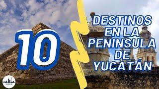 Top 10 lugares para visitar en Peninsula de Yucatan Que Hacer PENÍNSULA DE YUCATÁN Guía de viaje