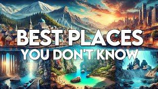 10 Amazing Places That you've NEVER Heard of Before!