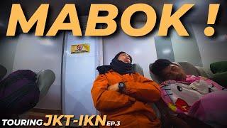 Ep.3 New This is VERY DRUNK! Hit by KALIMANTAN WAVES! | TOURING JKT - IKN