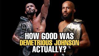 How GOOD was Demetrious Johnson Actually?