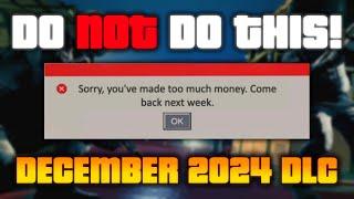 The #1 Mistake The GTA Online December 2024 Update NEEDS TO AVOID!