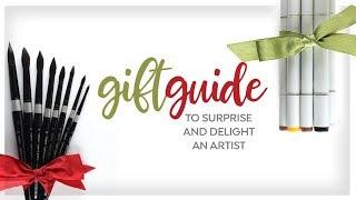 Gift Guide to surprise and delight an artist 2018