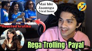 REGA Trolling Payal For Her Tv Appearance | krutika