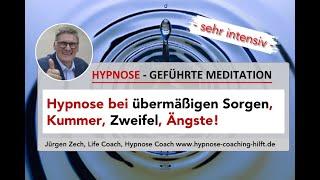 Hypnose bei großen Sorgen, Kummer, Ängsten!