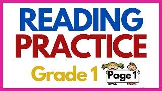 PRACTICE READING SENTENCES  -----Grade One-----Page 1