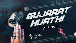 [DJ-X] Gujarat Kurthi Mix - Hervin (TIK TOK Trending)