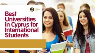 5 Best Universities in Cyprus for International Students