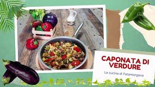 Caponata siciliana ricetta di famiglia, buonissima